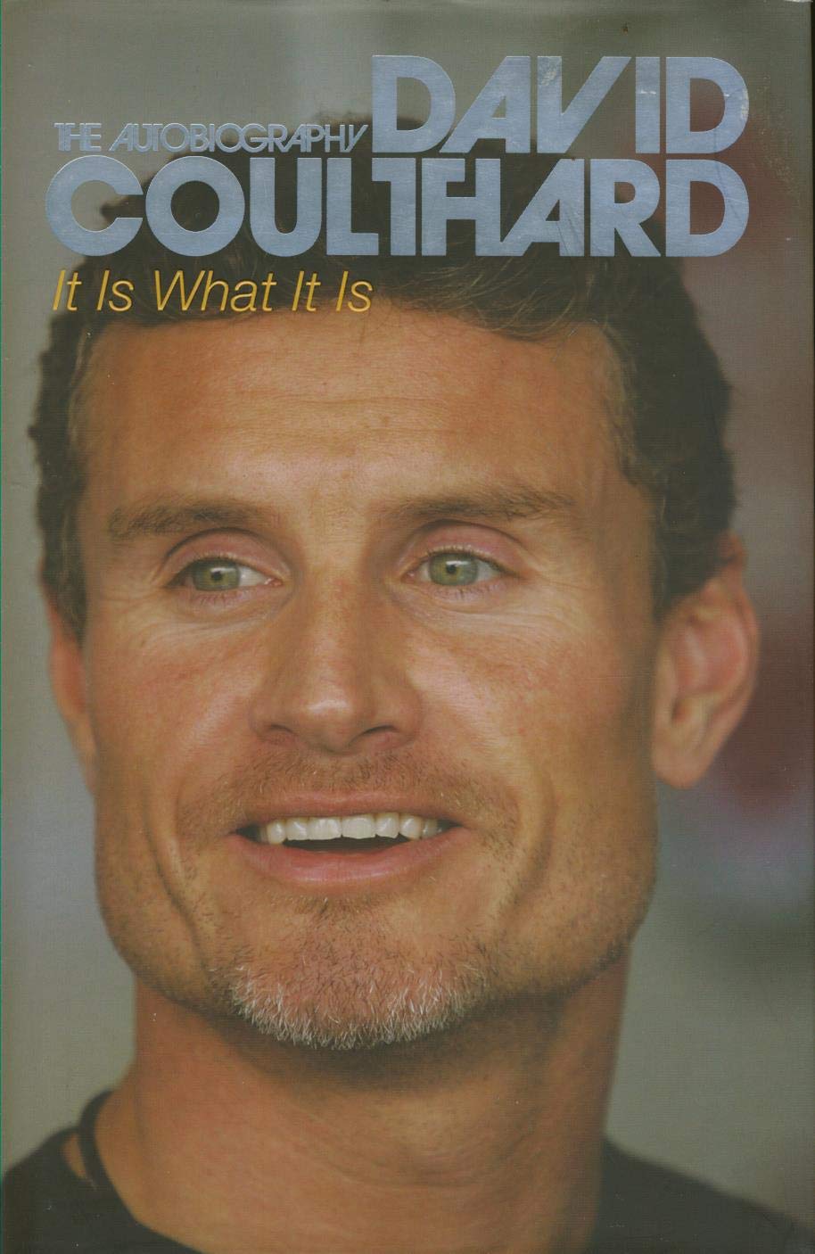 It Is What It Is: David Coulthard